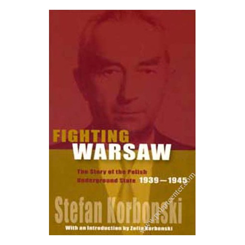 Polish Art Center - Fighting Warsaw - The Story Of The Polish ...